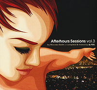 Afterhours Sessions Vol 3 Compiled And Mixed By DJ Feel Формат: Audio CD (DigiPack) Дистрибьютор: World Club Music Лицензионные товары Характеристики аудионосителей 2006 г Сборник: Российское издание инфо 841d.