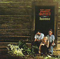 Delaney & Bonnie Home Goodbye Исполнитель Delaney & Bonnie инфо 5254f.